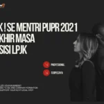Simak ! SE Mentri PUPR 2021 Berakhir Masa Transisi LPJK